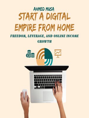 cover image of Start a Digital Empire From Home